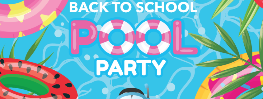 planning your back to school pool party